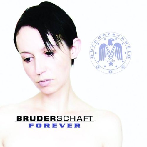 Bruderschaft forever 2003 - bruderschaft,