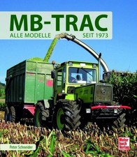 Schneider: MB-TRAC Traktoren/Trecker  1000/1500/1600 Buch Modelle NEU