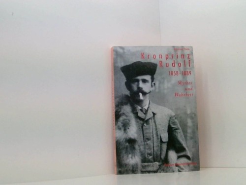 Kronprinz rudolf 1858 1889 - rudolf.,
