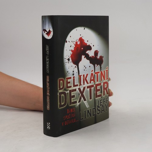 Delikátní dexter jeff - delikátní,