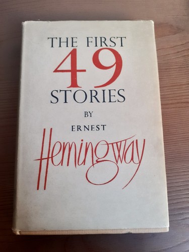 Ernest hemingway the - the, first