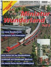 Eisenbahn Kurier Modellbahn Kurier Special 2 Miniatur Wunderland Teil 2