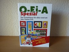 O-Ei-A Das Original Ü-Ei - Preisführer Spezial für Überraschungseier 2014/15