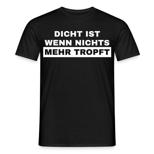 Dicht ist wenn nichts - ist, mehr