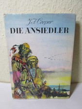 J.F. Cooper - die Ansiedler -