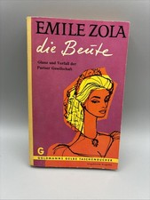 Emile Zola - Die Beute - 1959