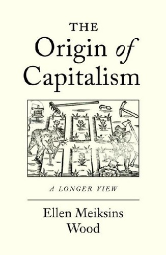 The origin capitalism - the, ~