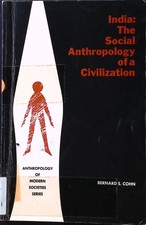 India: The Social Anthropology of a Civilization Anthropology of Modern Societie