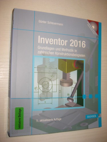 Inventor 2016 grundlagen und - inventor, 2016: