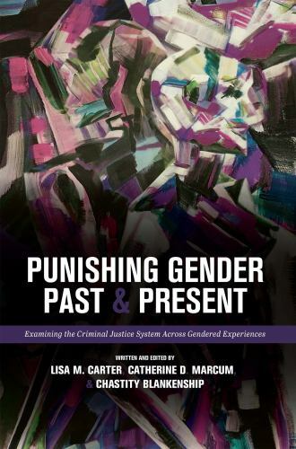 Punishing gender past and - punishing,