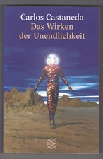 Carlos Castaneda DAS WIRKEN