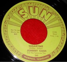 Johnny Cash Sugartime / My Treasurer Vinyl Single 7inch Sun Record Company