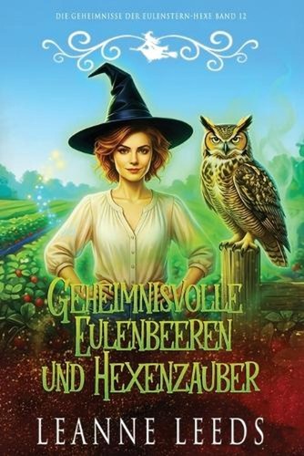 Geheimnisvolle eulenbeeren und - geheimnisvolle,