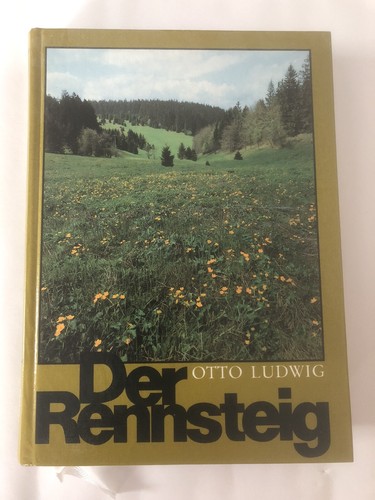 Otto ludwig der rennsteig ein - otto,