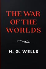 The War of the Worlds, Wells