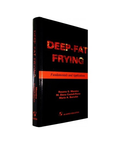 Deep fat frying fundamentals - deep, frying: