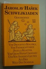 Jaroslav hasek schwejkiaden - jaroslav,