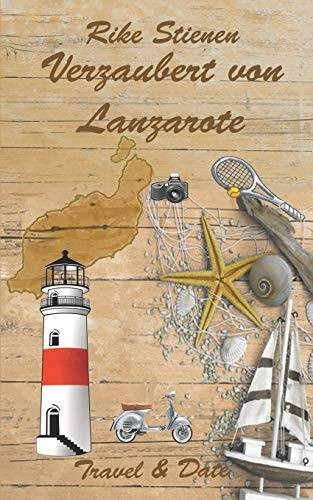 Verzaubert von lanzarote - verzaubert,