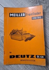 Meiller Frontlader 1701 D12 für Deutz Raupe DL120