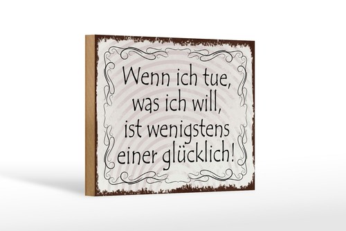 Holzschild spruch 12x18 - holzschild,
