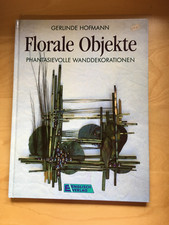 Bastelbuch Florale Objekte