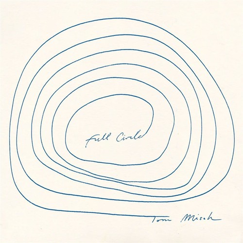 Tom misch full circle - misch,