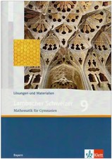 Lambacher Schweizer Mathematik 9. Ausgabe Bayern