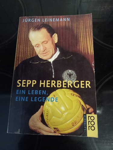 Sepp herberger ein leben - sepp, herberger.