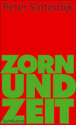 Zorn und zeit - und,