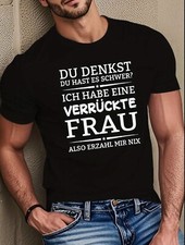 Herren T-Shirt Du denkst du