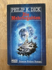 Philip K. Dick, PKD, Die Mehrbegabten, Bastei Lübbe SF Taschenbuch