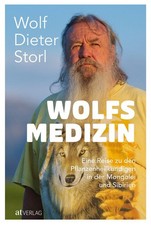 Wolf-Dieter Storl Wolfsmedizin
