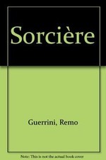 Sorcière von Guerrini, Remo |