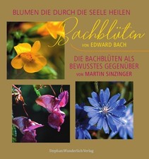 Bachblüten ~ Martin Sinzinger