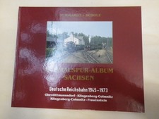 Schmalspur- Album Sachsen DR 1945- 1973 Oberdittmannsdorf- Colmnitz- Frauenstein