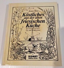 ? Vintage Kochbuch: Köstliches aus der alten FRIESISCHEN Küche