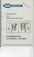 Linde Schweißgleichrichter LCG 250 EDS und LCG 500 D Betriebsanleitung Original