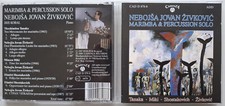 NEBOJSA JOVAN ZIVKOVIC   -   MARIMBA & PERCUSSION SOLO   -   CD   -   WIE NEU