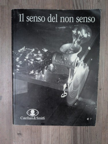 Senso del non - senso,