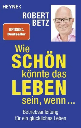 Robert betz wie schön - robert,
