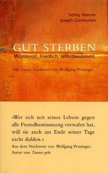 Gut sterben würdevoll - gut,