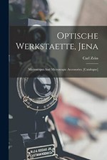 Zeiss - Optische Werkstaette