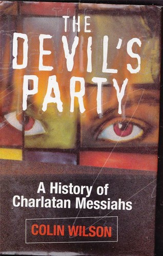 The devils party - a, of