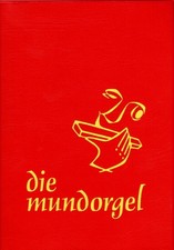Die mundorgel für gesang - für,
