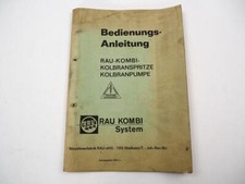 Rau Kombi Kolbranspritze Kolbranpumpe Bedienungsanleitung 1967
