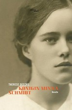 Königin Minna Schmidt Novelle. DE Therese Deecke Taschenbuch 132 S. Deutsch 2024