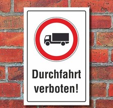 Schild Durchfahrt verboten LKW