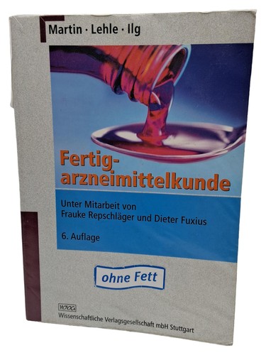 Fertigarzneimittelkunde martin - fertigarzneimittelkunde,
