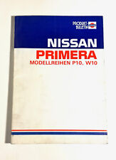 Werkstatthandbuch Technische Information Nissan Primera P10 W10 Stand 1990