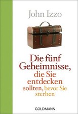 Die fünf Geheimnisse, die Sie